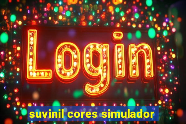 suvinil cores simulador